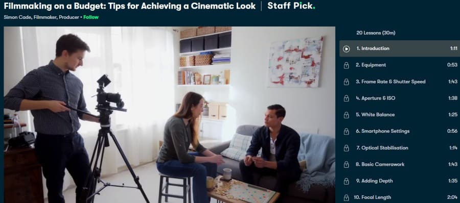 6. Filmmaking on a Budget Tips for Achieving a Cinematic Look (Skillshare)