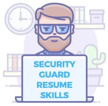 security guard resume skills